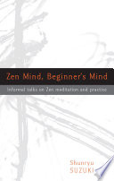Zen Mind, Beginner's Mind