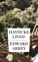 Hayduke Lives