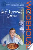 Stiff Upper Lip, Jeeves