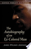 The Autobiography of an Ex-Colored Man