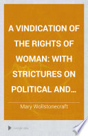 A Vindication of the Rights of Woman