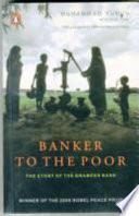 Banker to the Poor