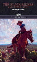 The Black Riders and Other Lines