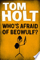 Who's Afraid of Beowulf?