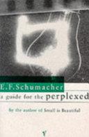 A Guide for the Perplexed