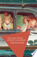 The Man Who Loved Children