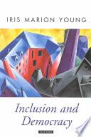 Inclusion and Democracy