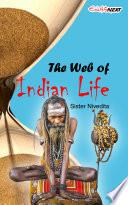 The Web of Indian Life