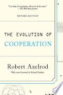 The evolution of cooperation