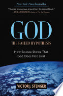 God: The Failed Hypothesis