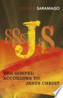 The Gospel According to Jesus Christ