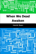 When We Dead Awaken