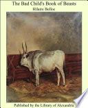 The Bad Child's Book of Beasts