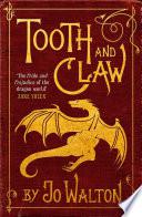 Tooth and Claw