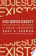 Did Jesus Exist?