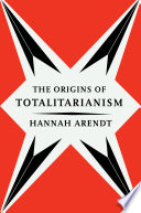 The Origins of Totalitarianism