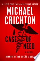 A Case of Need