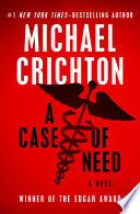 A Case of Need