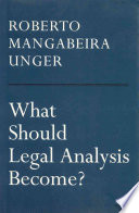 What Should Legal Analysis Become?