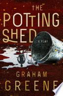 The Potting Shed