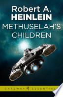 Methuselah's Children
