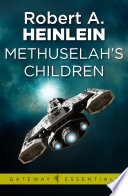 Methuselah's Children