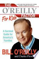 The O'Reilly Factor for Kids