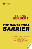 The Santaroga Barrier
