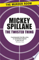 The Twisted Thing