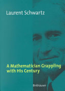 A Mathematician Grappling with His Century