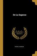De la sagesse