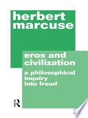 Eros and Civilization
