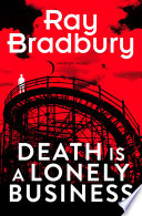 Death Is a Lonely Business