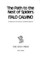 The Path to the Nest of Spiders