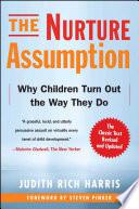 The Nurture Assumption