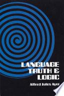 Language, Truth, and Logic