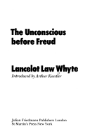 The Unconscious Before Freud