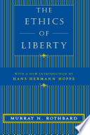 The Ethics of Liberty