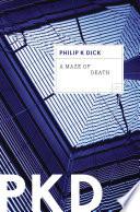 A Maze of Death