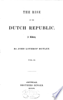 The Rise of the Dutch Republic
