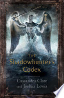 The Shadowhunter's Codex
