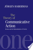 The Theory of Communicative Action