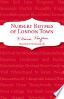 Nursery Rhymes of London Town