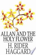 Allan and the Holy Flower