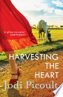 Harvesting the Heart