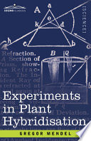 Experiments in plant-hybridisation
