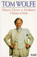 Mauve Gloves & Madmen, Clutter & Vine