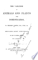 The Variation of Animals and Plants under Domestication