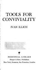 Tools for Conviviality