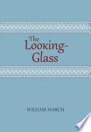 The Looking-Glass